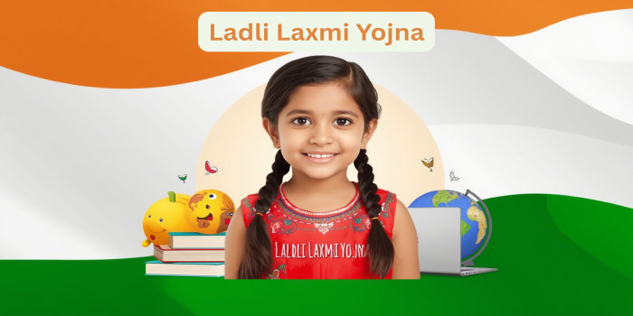 Ladli Laxmi Yojna
