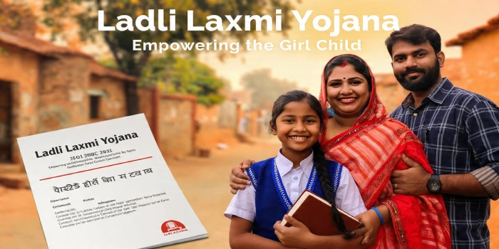 Ladli Laxmi Yojana